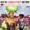 Best of Caribbean Party Rhythms